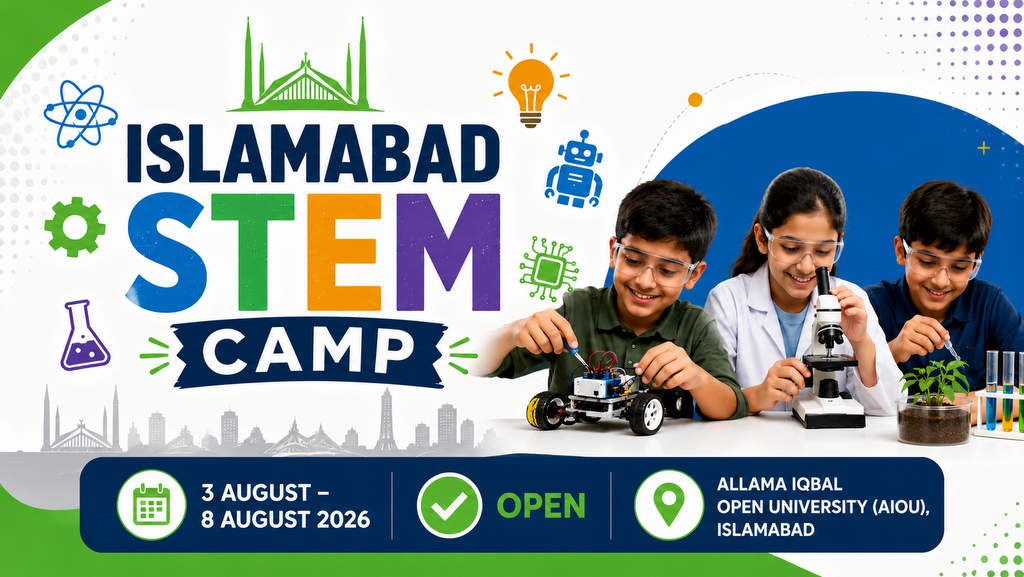 📢 Islamabad STEM Camp – Registration Open!