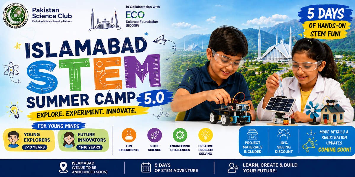 Islamabad STEM Summer Camp 5.0
